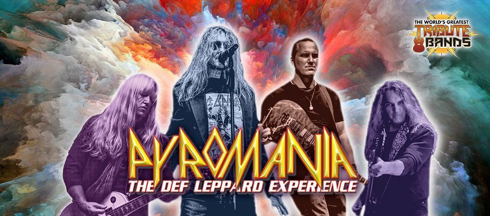 Pyromania - Def Leppard Tribute at Casino Del Sol