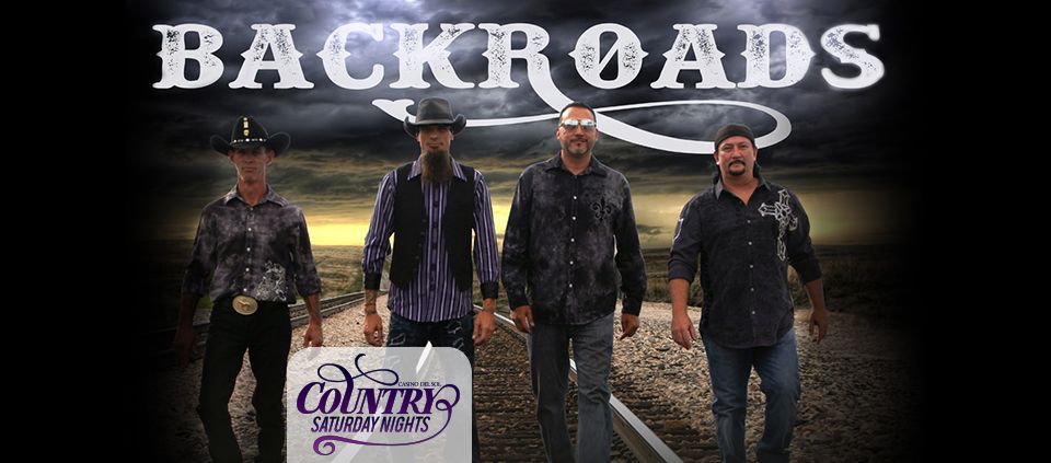 backroads band tucson at casino del sol Country Saturday Nights