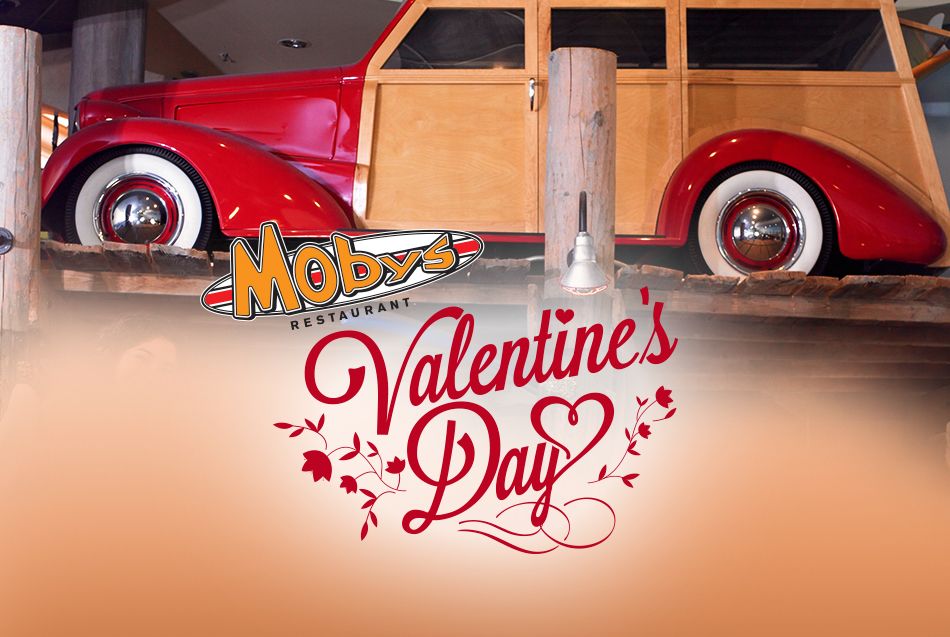 Valentines Day Special at Mobys