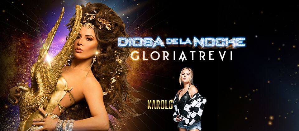 Gloria Trevi: Diosa De La Noche w/ special guest Karol G