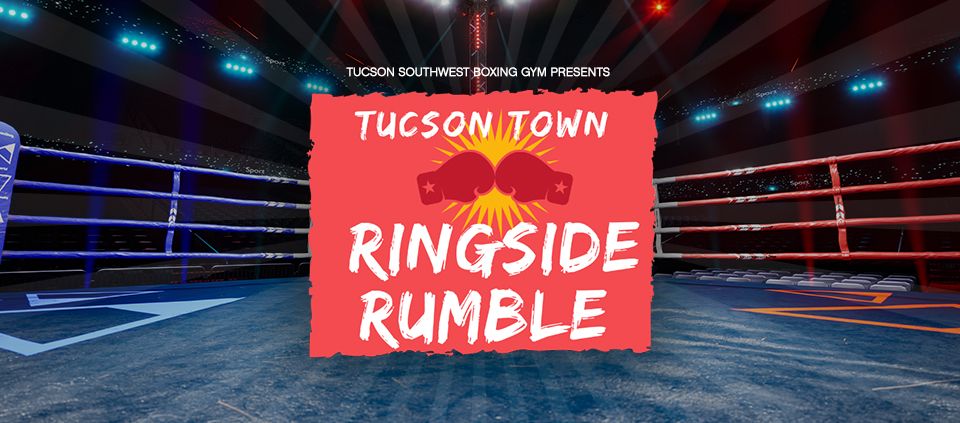 Tucson Town Ringside Rumble - live boxing 