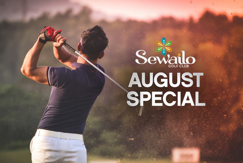 Sewailo August specials