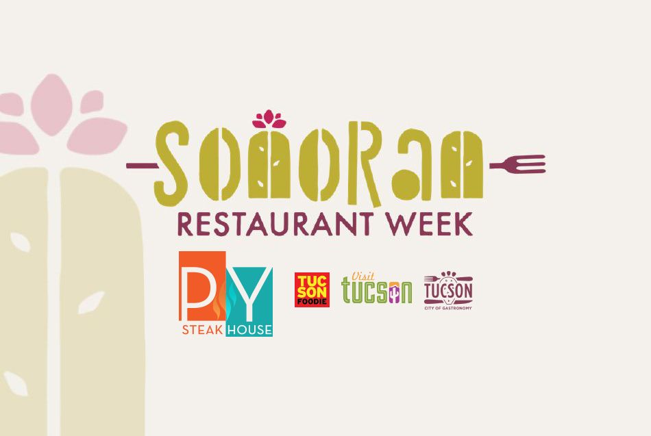 Sonoran Restaurant Week at PY Steakhouse