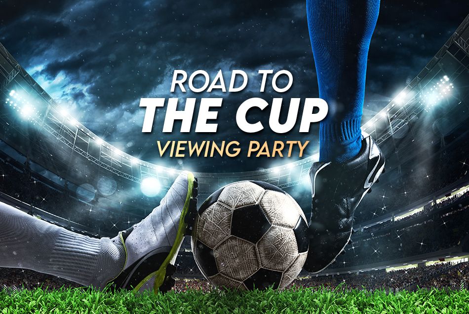 Road to the Cup Viewing Party