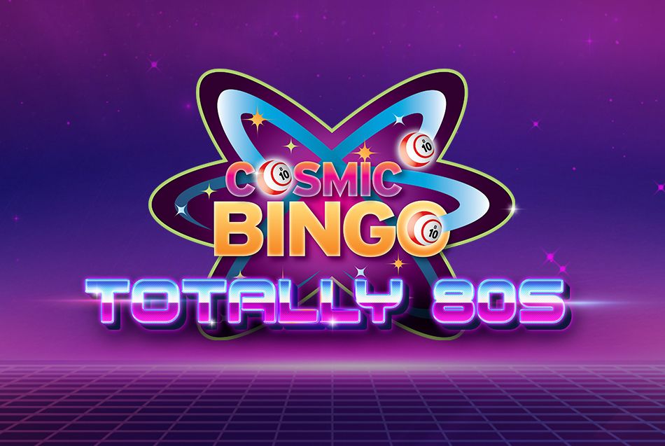 Cosmic Bingo - Totally 80s! 