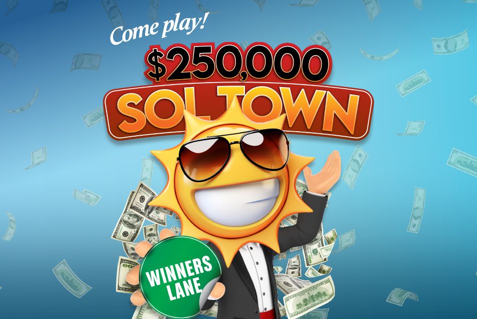 250,000 Sol Town Casino Del Sol