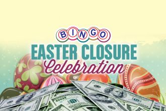 Bingo Easter Closure