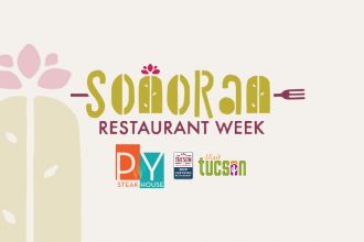 Sonoran Restaurant Week at PY Steakhouse