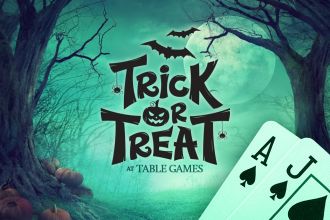 Trick or Treat at Table Games